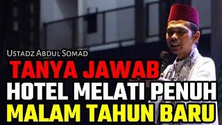 tanya jawab lucu obat stres hotel melati penuh pada malam tahun baru ustadz abdul somad terbaru uas