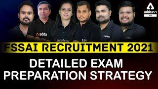 FSSAI Recruitment 2021 | Detailed Exam Preparation Strategy