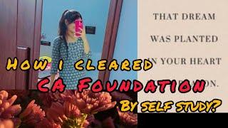 How I Cleared CA Foundation In 1st Attempt By Self Study? | Tannu|