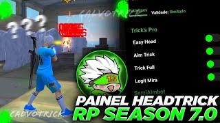 PAINEL RP SENSI 7.0  HEADTRICK VIP  LINK DIRETO 100% ANTIBAN MOBILE XIT  ATUALIZADO FREE FIRE