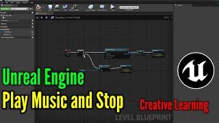 Unreal Engine Play Music and Stop by Coding Bangla YT | Unreal Engine 4.25.3 Stop Music and Play