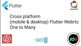 Flutter Webrtc One To Many Broadcast