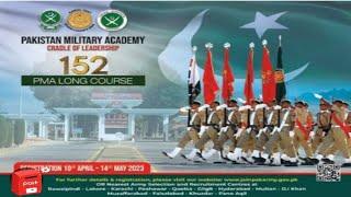 152 PMA Long Course Careers 2023 – Pakistan Military Academy Abbottabad- Pakistan Army Jobs 2023