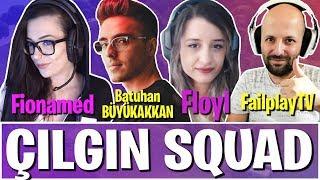 ÇILGIN SQUAD SİZLERLE | Batuhan Büyükakkan, Fionamed, Floyl, Failplay TV (Fortnite Türkçe)