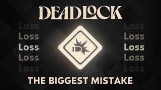 The Number 1 Mistake I Keep Seeing In Deadlock Games