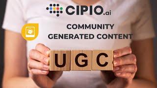 CIPIO.ai Community Generated Content Solution