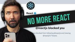 I'm Done With React