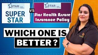 Star Health SUPER STAR VS Star Health Assure | Health Insurance COMPARISON | Gurleen Kaur Tikku