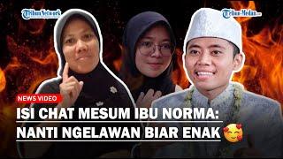 Isi Chat Mesum Ibu Norma dengan Menantu Sebelum Berzina: Nanti Ngelawan Biar Enak