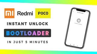 Instant Unlock Bootloader in any Xiaomi, Redmi or Poco Device | No Waiting Time