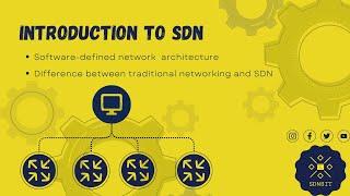 Network Automation & Programmability: Introduction to SDN