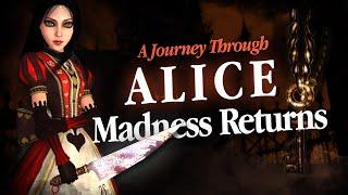 A Journey Through ALICE: Madness Returns