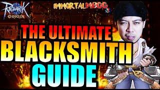 THE ULTIMATE BLACKSMITH GUIDE!! - RAGNAROK ORIGIN