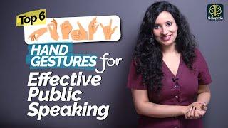 6 Hand Gestures For Effective Public Speaking & Presentation    | Communication Skills Training