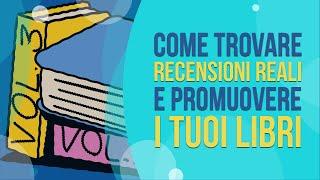 Come Trovare Recensioni Reali e Promuovere i tuoi Libri su Amazon KDP | Kindle Self Publishing