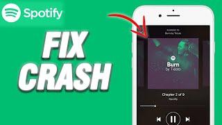 How To Fix Spotify App Crash Problem | Final Solution