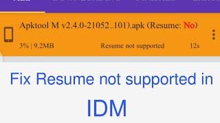 Fix resume not supported in IDM/1DM