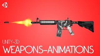 Unity 3d FPS Game Tutorial - Weapon Animations: Reload, Fire , Walk ... (05)