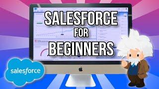 Get Started with Salesforce CRM in Less Than One Hour! (Salesforce Basics Training)