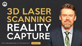 How 3D Laser Scanning Is the Future of Reality Capture