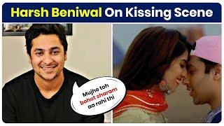 Harsh Beniwal Shared His Experience Of His Kissing Scene || Best of RealTalk