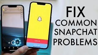 How To Fix Common Snapchat Problems!