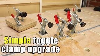 Simple Toggle Clamp Upgrades