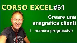 61 Corso Excel: creare una anagrafica clienti (1) | Daniele Castelletti | Maggiolina