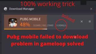 How To Fix Pubg Mobile Failed To Download in Gameloop  -  Pubg Mobile Failed To Download error fixed
