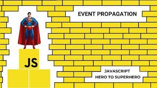 JavaScript Event Propagation Bubbling and Capturing | Mastering Advanced JavaScript Concepts