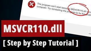 [SOLVED] msvcr110.dll Missing Error Fix - [ Step by Step Tutorial ]