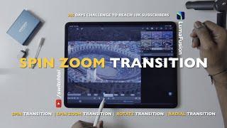 LumaFusion Spin Zoom Transition  - Rotate - Radial Transition lumafusion Tutorial