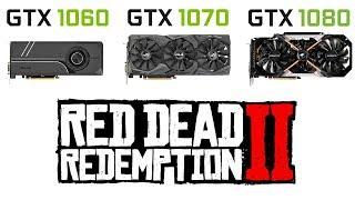 GTX 1060 vs GTX 1070 vs GTX 1080 in Red Dead Redemption 2 | RDR 2 + i9 9900k