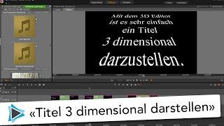 3D Editor Titel animation Pinnacle Studio 20 Deutsch Video Tutorial Star Wars Titel