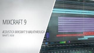 Acoustica Mixcraft 9 - What's new [Music]