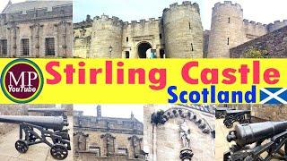 Stirling Castle l Scotland l Scottish Castles l A Trip to Stirling Castle l Stirling Castle Tour