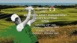 2016 Aberdeen Asset Management Ladies Scottish Open Final Round