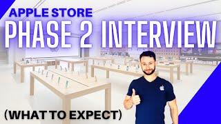 What to Expect in the Apple Store Phase 2 Interview - Apple Store Interview Questions and Answers