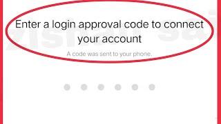 Messenger Fix Enter a login approval code to connect your account Problem Solve