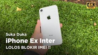 Suka Duka iPhone Ex Inter, LOLOS BLOKIR IMEI‼️