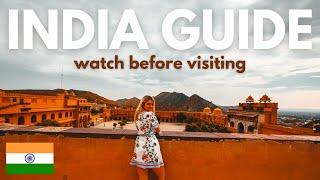 Complete INDIA TRAVEL GUIDE | Everything to know before visiting 