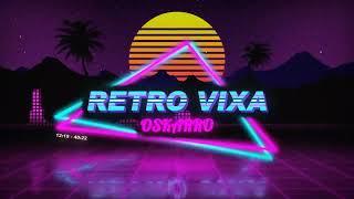 Oskarro - RETRO VIXA Vol. 2 [ULTRA HITY WSZECHCZASÓW]