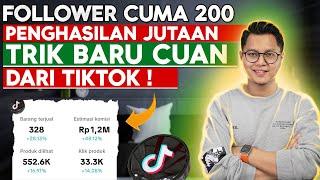 Follower Cuma 200, Penghasilan Jutaan Karena Pake Cara Ini, Cuan Dari Tiktok!