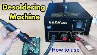 How to use SMD Rework station KADA 850 in hindi/urdu | Desoldering machine