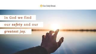 Let Me Stay | Audio Reading | Our Daily Bread Devotional | November 15, 2021