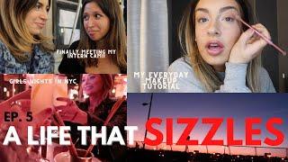 Ep 5. "A Life That Sizzles..." | Makeup Tutorial, Meeting my Intern, NYC Girls Nights, & Celebration