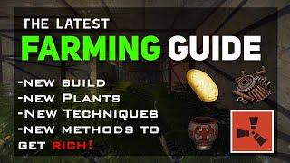 THE LATEST FARMING GUIDE | RUST