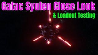 Gatac Syulen: Ship Close Look & Loadout Testing Fun | Star Citizen Ship Close Look 4k