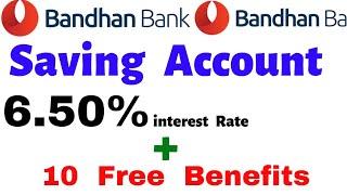 Bandhan bank saving account | Bandhan bank saving account interest rates | bandhan bank account