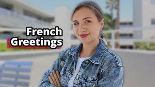 French greetings | Guide to French pronunciation | French for beginners